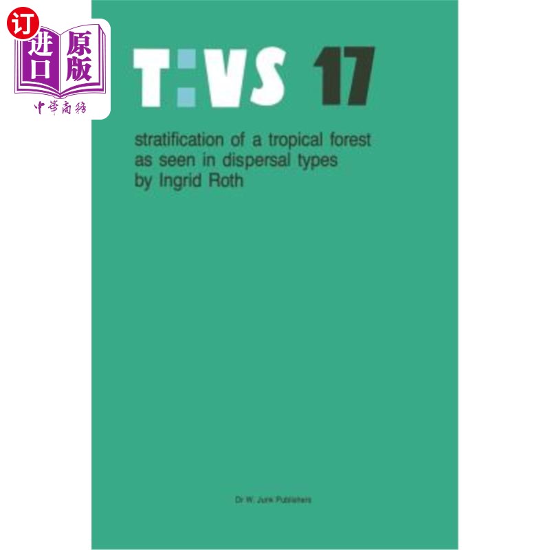 海外直订Stratification of a Tropical Forest as Seen in Dispersal Types 从扩散类型看热带森林的分层