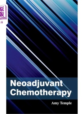 海外直订医药图书Neoadjuvant Chemotherapy 新辅助化疗