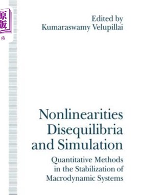 海外直订Nonlinearities, Disequilibria and Simulation: Proceedings of the Arne Ryde Sympo 非线性、不平衡和模拟：关于