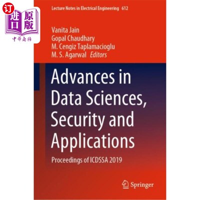 海外直订Advances in Data Sciences, Security and Applicat... 数据科学、安全与应用进展