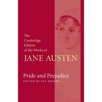 预售 剑桥学术版本系列 傲慢与偏见 剑桥版 简 奥斯丁 著作集  Pride and Prejudice 英文原版 Jane Austen Pat Rogers 【中商原版