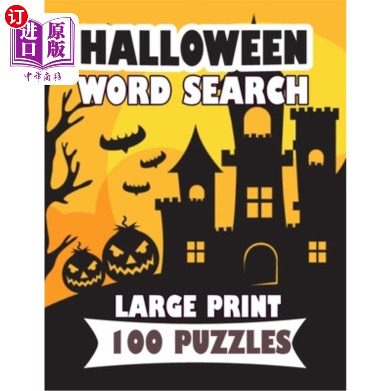 海外直订Halloween Word Search Large Print 100 Puzzle: Powerful English Version word sear 万圣节单词搜索大型打印100