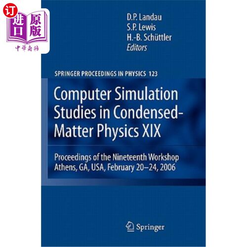 海外直订Computer Simulation Studies in Condensed-Matter Physics XIX: Proceedings of the