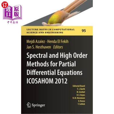 海外直订Spectral and High Order Methods for Partial Differential Equations - Icosahom 20 偏微分方程的谱和高阶方法-