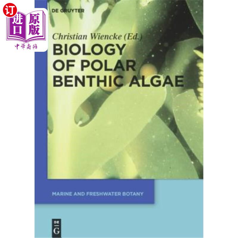 海外直订Biology of Polar Benthic Algae 极地底栖藻类生物学