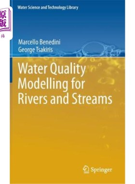 海外直订Water Quality Modelling for Rivers and Streams 河流水质模型
