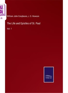 海外直订The Life and Epistles of St. Paul: Vol. 1 圣保罗的生平和书信:第1卷