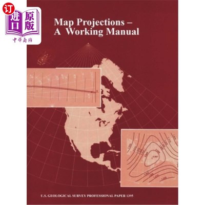海外直订Map Projections: A Working Manual (U.S. Geological Survey Professional Paper 139 地图投影：工作手册（美国地