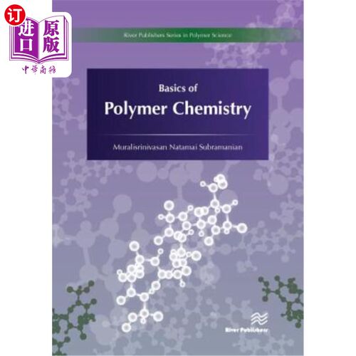 海外直订Basics of Polymer Chemistry 高分子化学基础