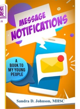 海外直订Message Notifications: A Book to my Young People 短信通知:给我的年轻人的一本书