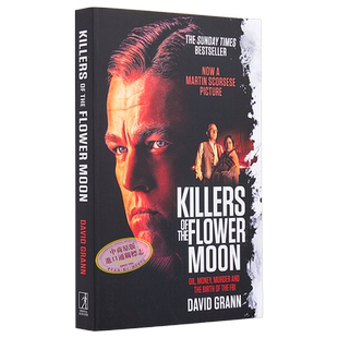 现货 花月杀手 英文原版 Killers of the Flower Moon David Grann 莱昂纳多主演同名电影原著 冒险小说 【中商原版】