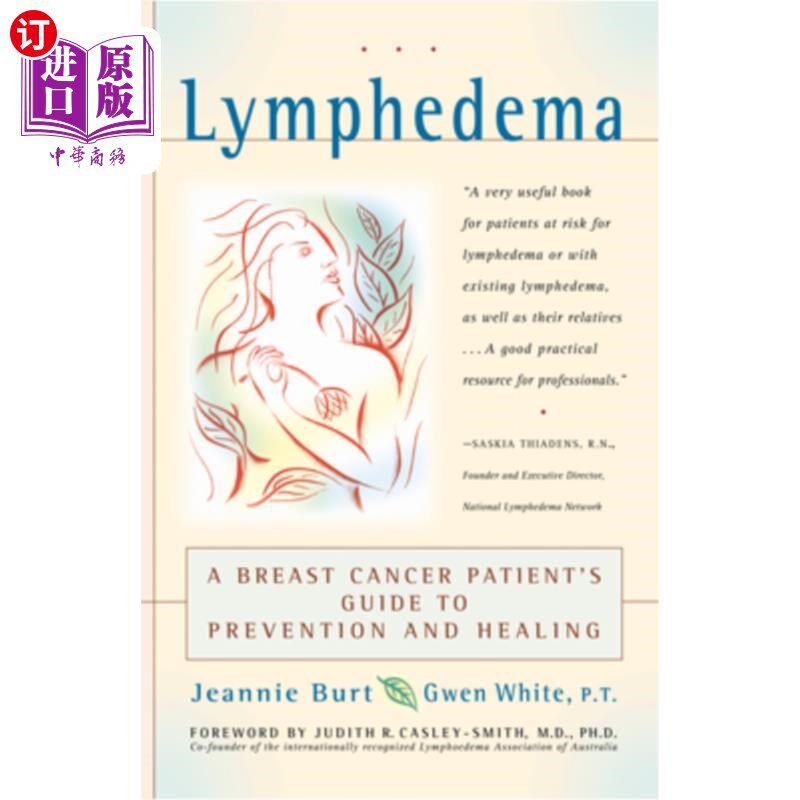 海外直订医药图书Lymphedema: A Breast Cancer Patient's Guide to Prevention and Healing 淋巴水肿:乳腺癌患者预防和治疗