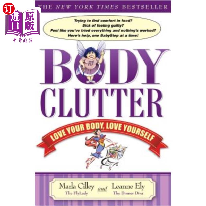 海外直订医药图书Body Clutter: Love Your Body, Love Yourself 身体杂乱：爱你的身体，爱你自己