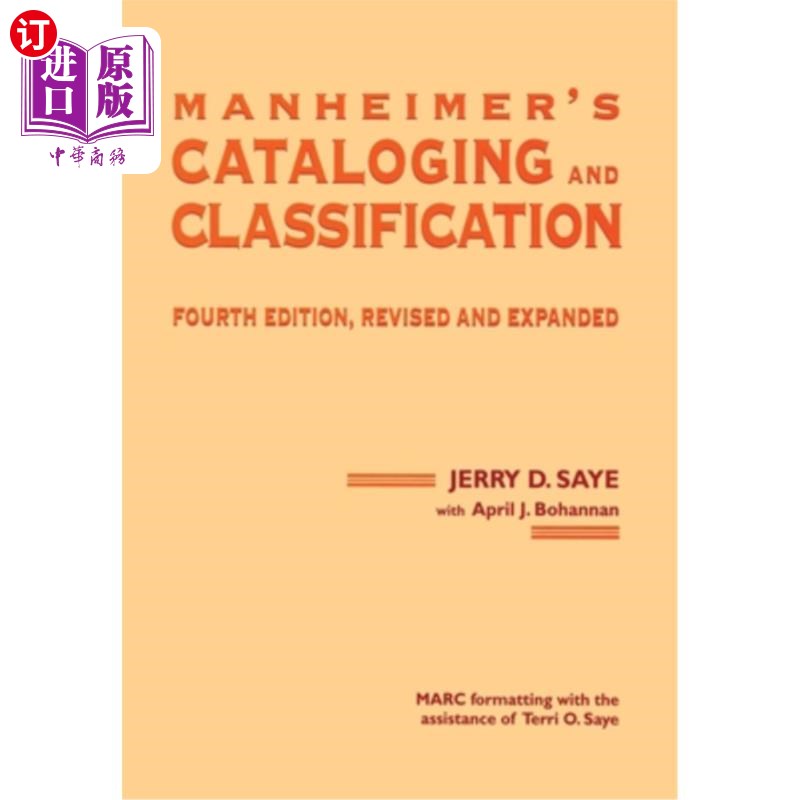 海外直订Manheimer's Cataloging and Classification, Revised and Expanded Manheimer的编目和分类，修订和扩展