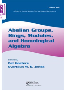 海外直订Abelian Groups, Rings, Modules, and Homological Algebra 阿贝尔群，环，模，和同调代数