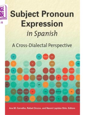 海外直订Subject Pronoun Expression in Spanish 主语代词在西班牙语中的表达