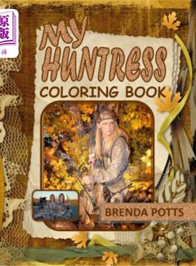 海外直订My Huntress: Coloring Book 我的女猎手：着色书