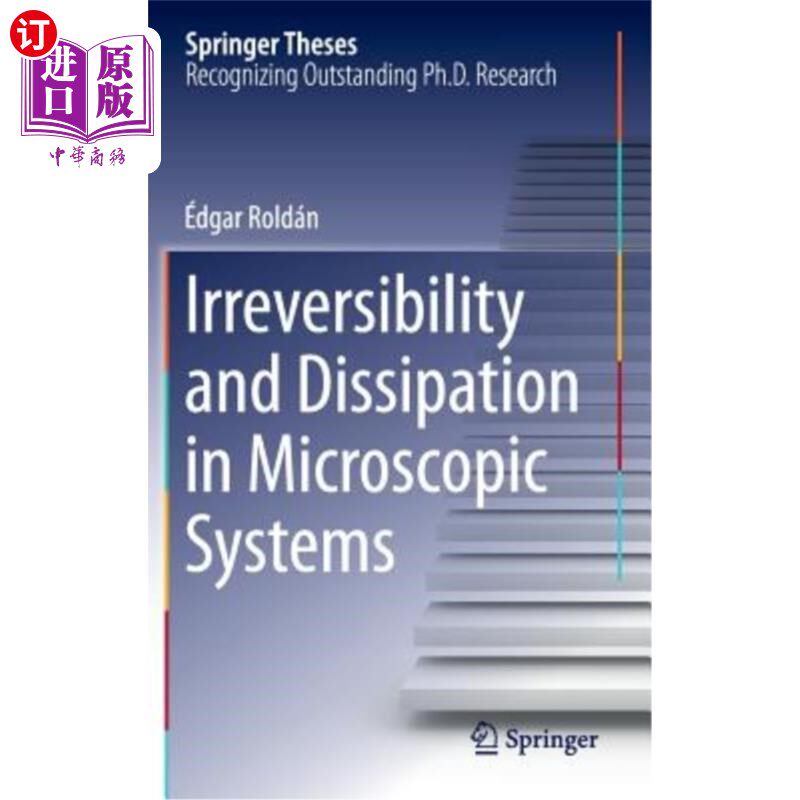 海外直订Irreversibility and Dissipation in Microscopic Systems 微观系统中的不可逆性和耗散