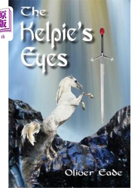 海外直订The Kelpie's Eyes 马形水鬼的眼睛