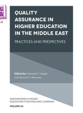 海外直订Quality Assurance in Higher Education in the Middle East: Practices and Perspect 中东地区高等教育质量保证：