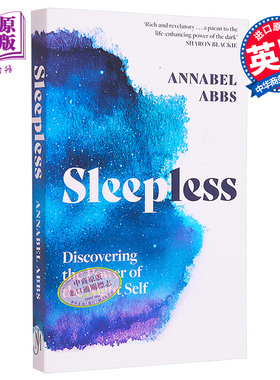 现货 失眠 释放暗夜自我的颠覆力量 Sleepless 英文原版 Annabel Abbs 自我提升与创造力【中商原版】