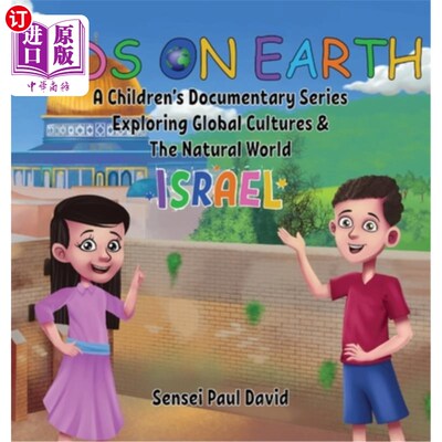 海外直订Kids On Earth: A Children's Documentary Series Exploring Global Cultures & The N 地球上的孩子:探索全球文化