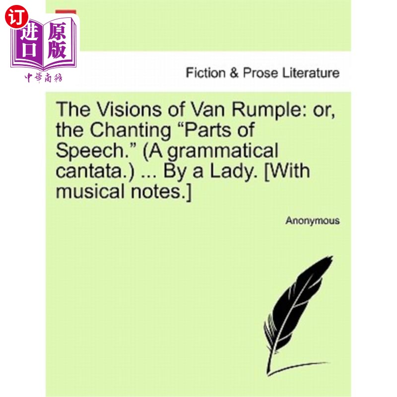 海外直订The Visions of Van Rumple: Or, the Chanting 