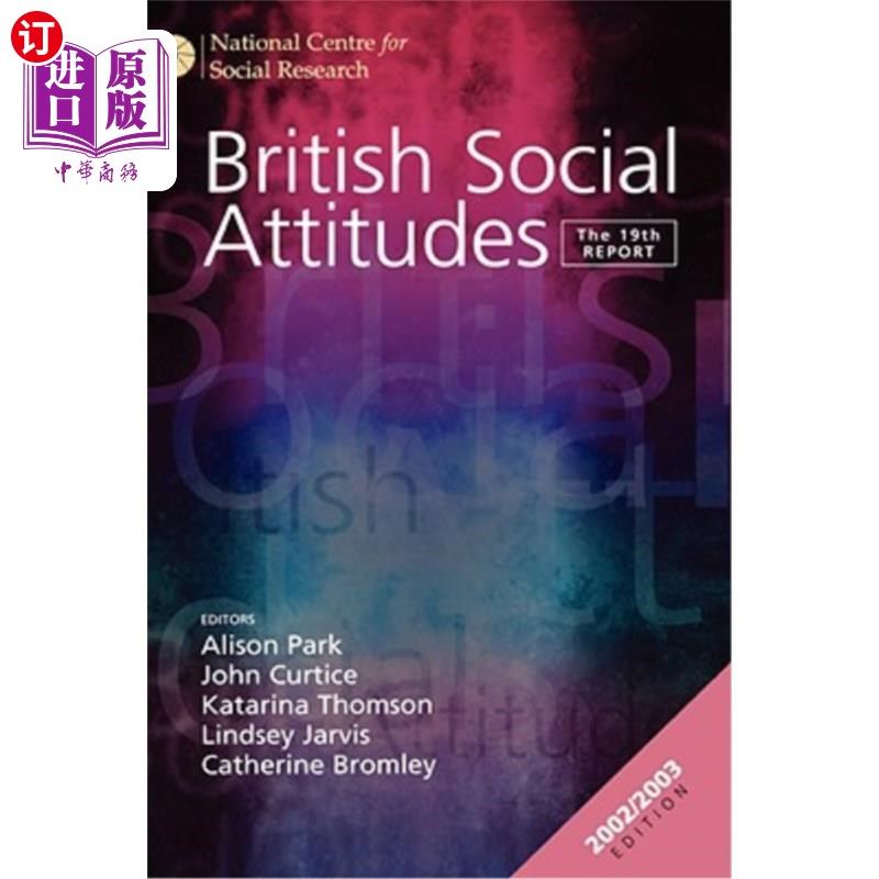 海外直订British Social Attitudes: The 19th Report 英国社会态度：第19次报告