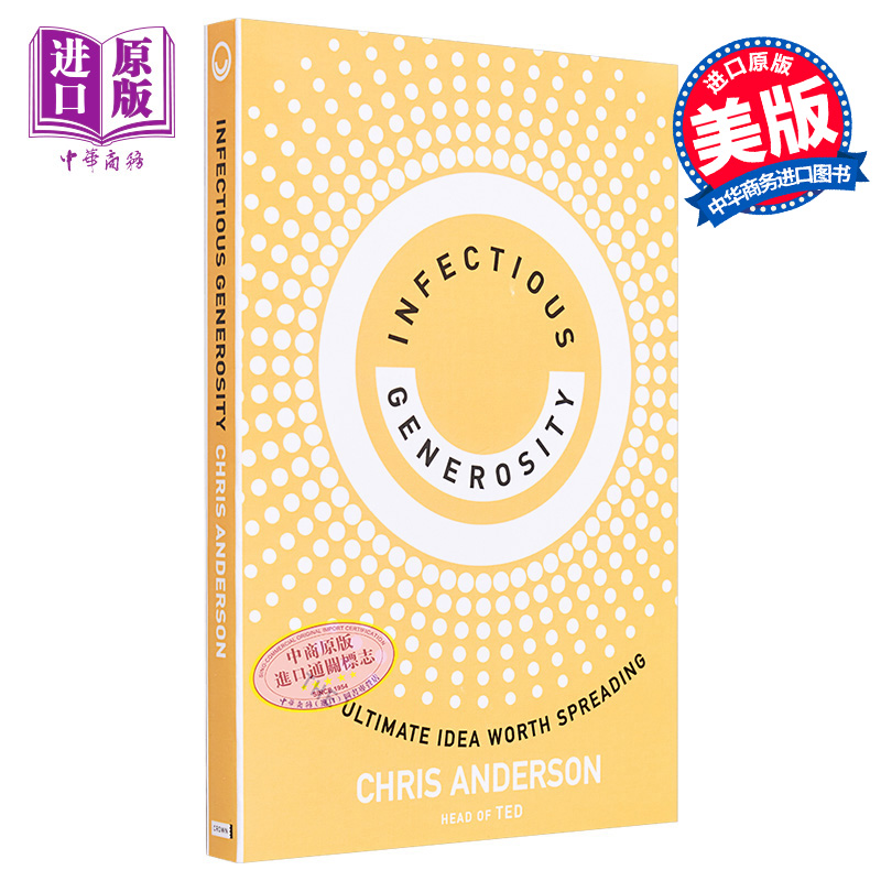 富有感染力的慷慨 值得传播的理念 Infectious Generosity 英文原版 Chris Anderson 社会心理  【中商原版】