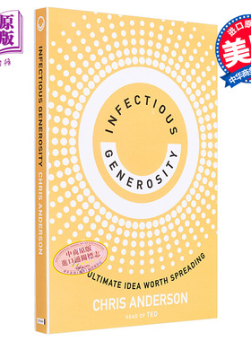 富有感染力的慷慨 值得传播的理念 Infectious Generosity 英文原版 Chris Anderson 社会心理  【中商原版】