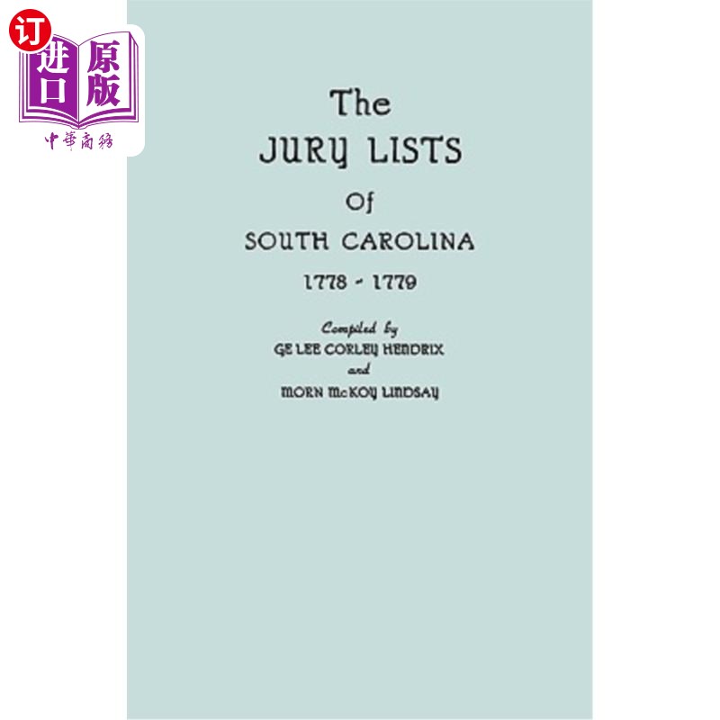 海外直订Jury Lists of South Carolina, 1778-1779 南卡罗来纳州陪审团名单(1778-1779年