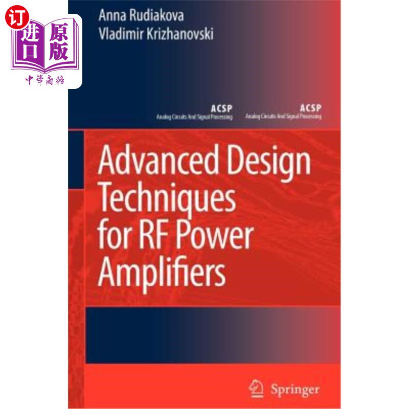 海外直订Advanced Design Techniques for RF Power Amplifiers 射频功率放大器的先进设计技术“，