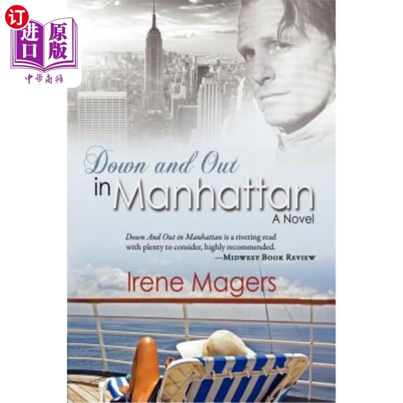 海外直订down and out in manhattan 在曼哈顿落魄潦倒