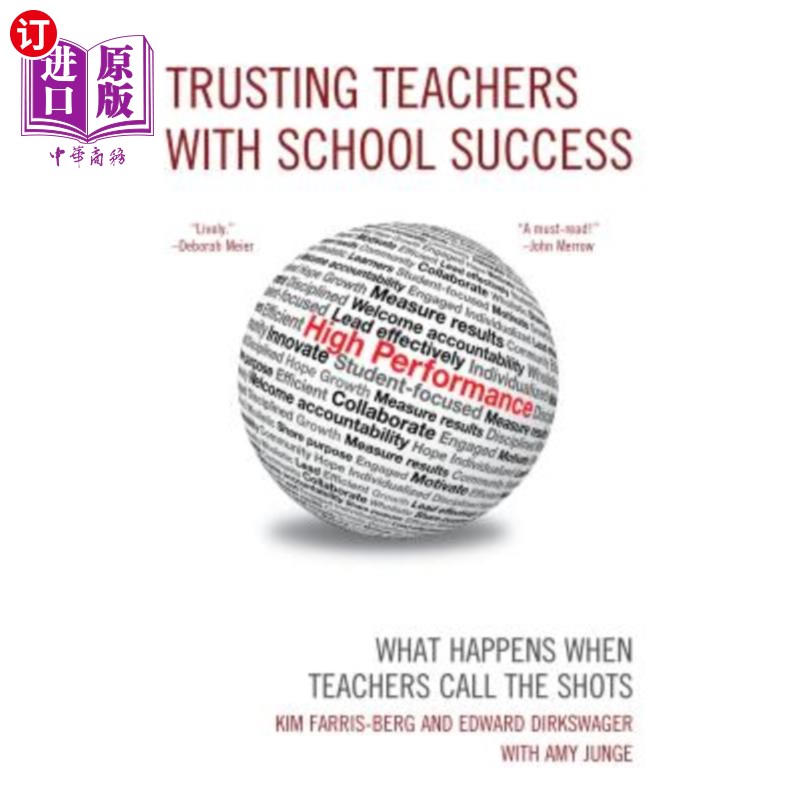 海外直订Trusting Teachers with School Success: What Happens When Teachers Call the Shots 信任老师与学校的成功:当老
