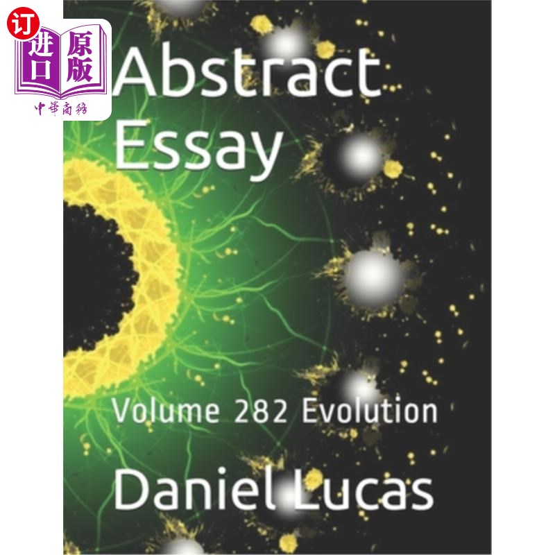 海外直订Abstract Essay: Volume 282 Evolution 论文摘要:第282卷进化论