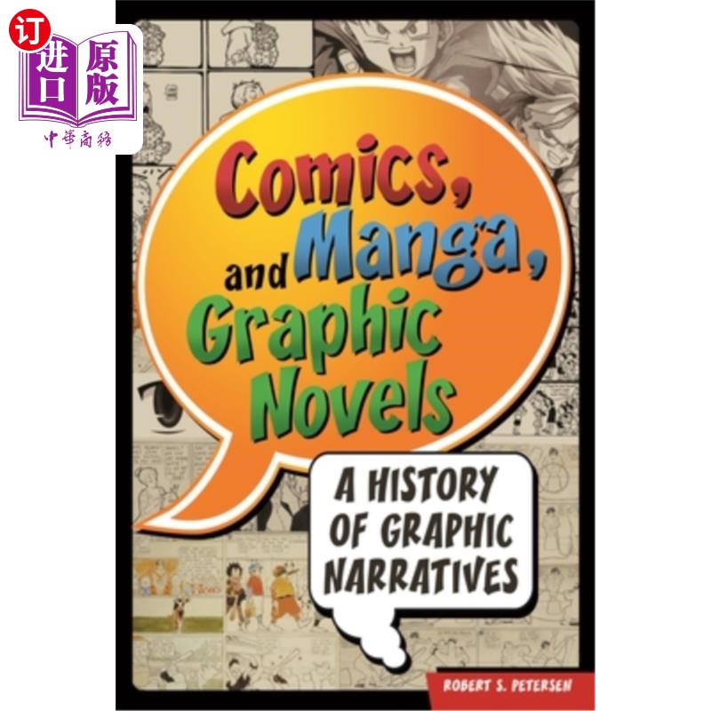海外直订Comics, Manga, and Graphic Novels: A History of Graphic Narratives 漫画、漫画和图画小说:图画叙事的历史