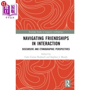 在互动中驾驭友谊 海外直订Navigating Friendships Interaction