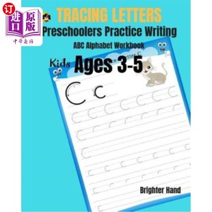 practice 练习写 追踪字母学龄前儿童 kids Letter Preschoolers Ages abc Writing 海外直订Tracing Alphabet Workbook