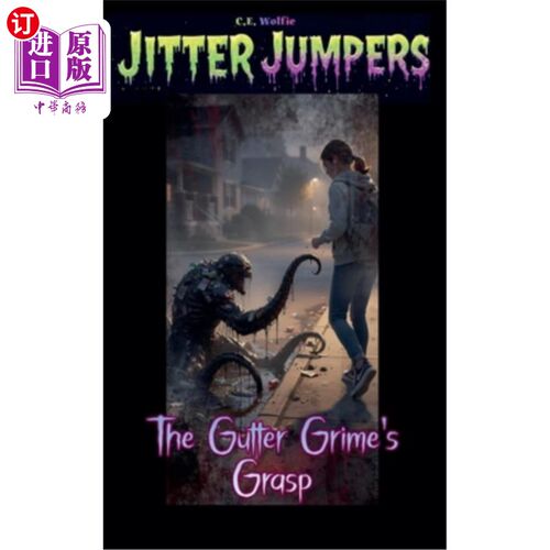 海外直订The Gutter Grime's Grasp 贫民窟