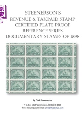 海外直订Steenerson's Revenue Taxpaid Stamp Certified Plate Proof Reference Series - Batt 史迪纳森税票证版样参考系列