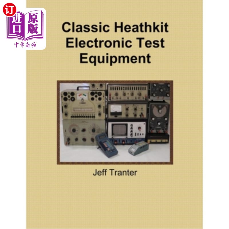 海外直订Classic Heathkit Electronic Test Equipment 经典Heathkit电子测试设备
