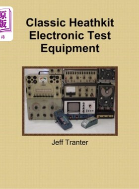 海外直订Classic Heathkit Electronic Test Equipment 经典Heathkit电子测试设备