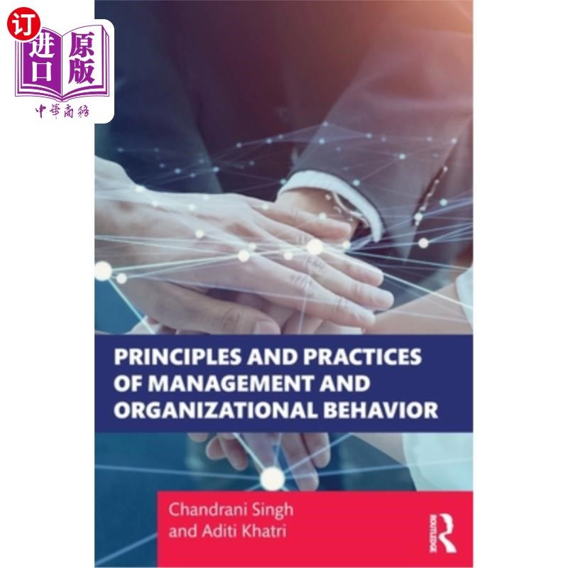 海外直订Principles and Practices of Management and Organizational Behavior 管理和组织行为学的原则和实践
