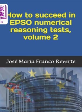 海外直订How to succeed in EPSO numerical reasoning tests, volume 2
