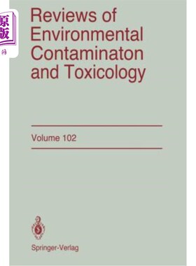 海外直订Reviews of Environmental Contamination and Toxicology: Continuation of Residue R 环境污染与毒理学研究进展
