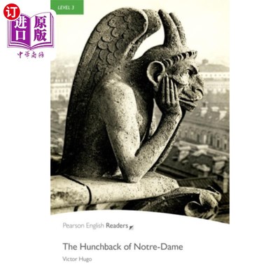 海外直订Level 3: The Hunchback of Notre-Dame 第三级:《巴黎圣母院的钟楼怪人》