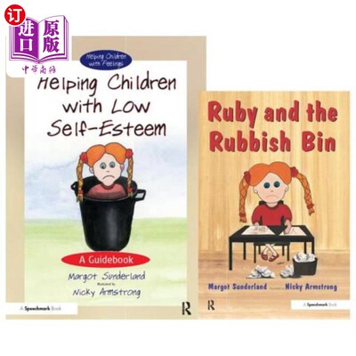 海外直订Helping Children with Low Self-Esteem & Ruby and the Rubbish Bin: Set 帮助低自尊儿童&红宝石和垃圾桶:集