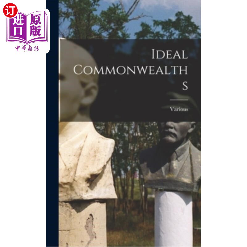 海外直订Ideal Commonwealths 理想的联邦