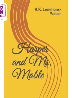 海外直订Harper and Ms. Mable 哈珀和梅布尔女士