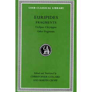 预售 洛布古典丛书 欧里庇得斯 剧本集之俄狄浦斯王与克利西波斯 Fragments Euripides 希英对照版【中商原版】